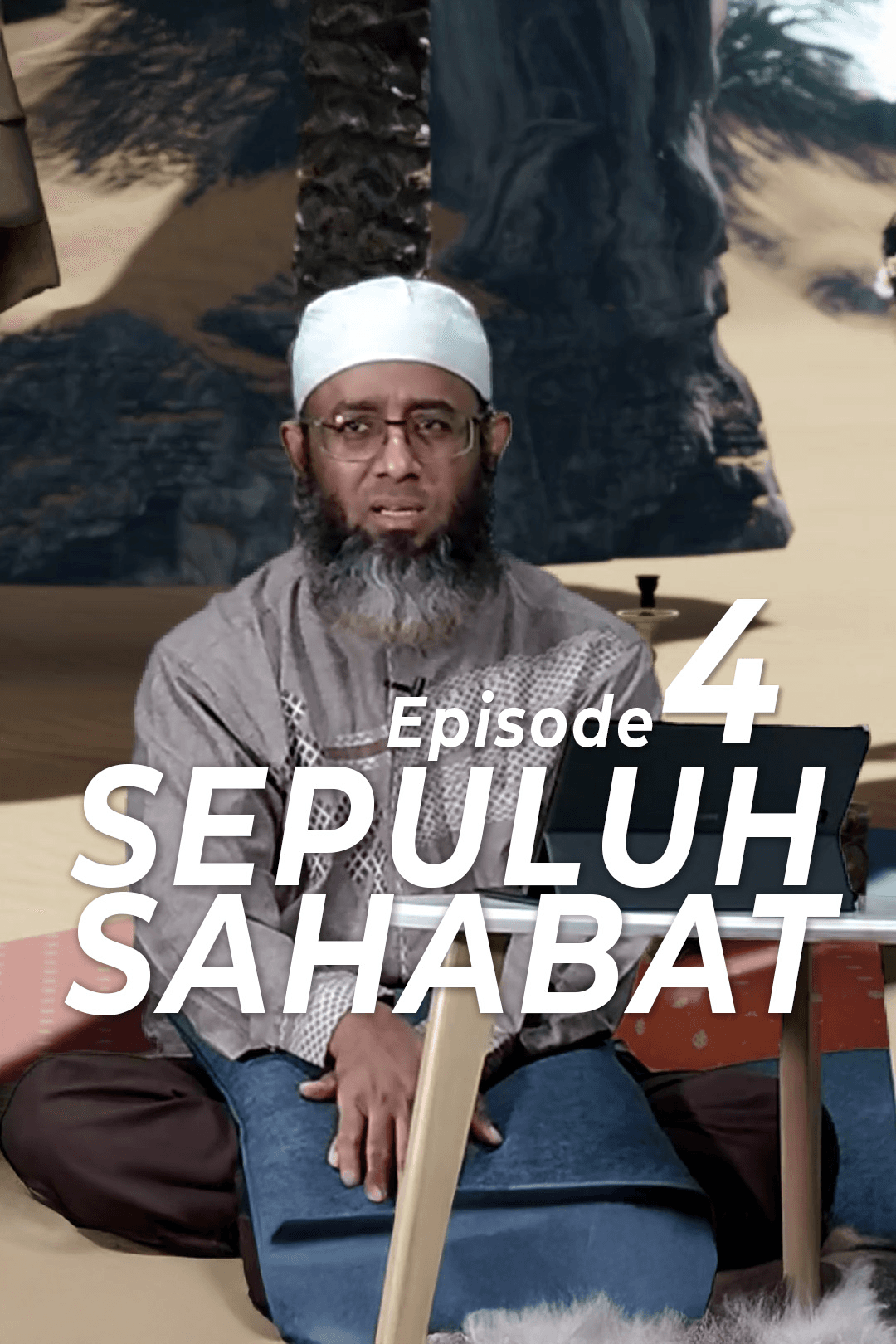 Eps 4 Sepuluh Sahabat
