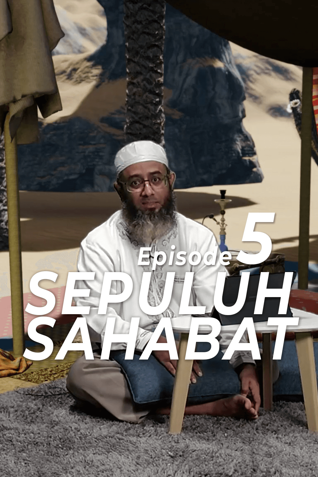 Eps 5 Sepuluh Sahabat