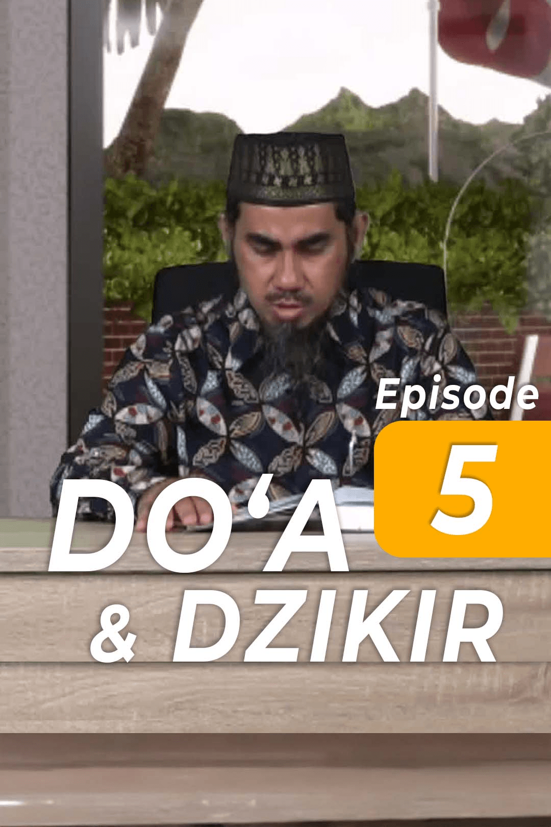 Eps 5 Doa & Dzikir