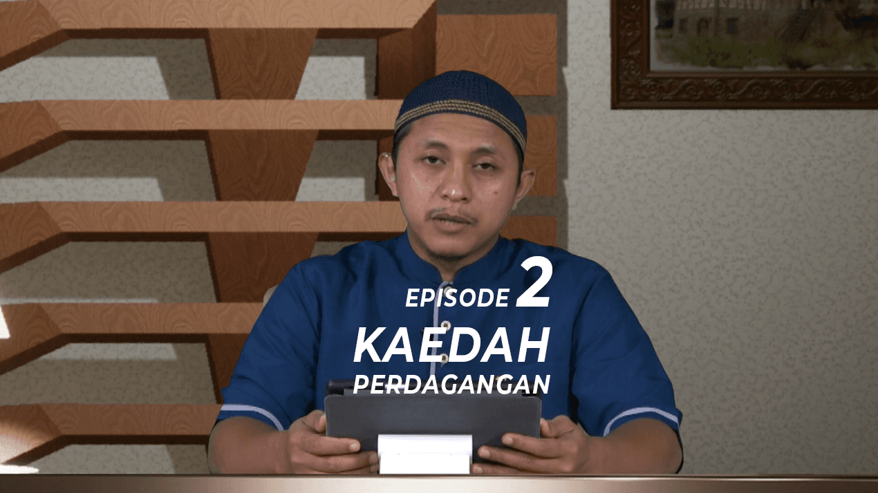 Episode 2 Kaedah Perdagangan